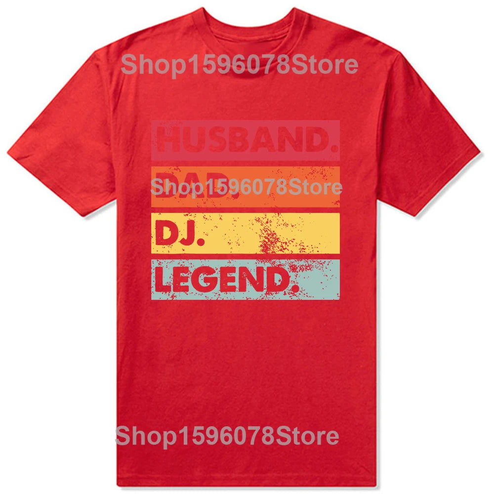 Husband Dad DJ Legend Funny Disc Music Player T Shirts Summer Graphic Cotton Streetwear Short Sleeve Birthday Gifts T-shirt Men