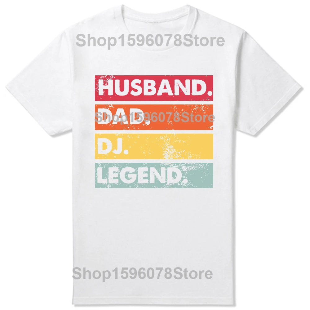 Husband Dad DJ Legend Funny Disc Music Player T Shirts Summer Graphic Cotton Streetwear Short Sleeve Birthday Gifts T-shirt Men