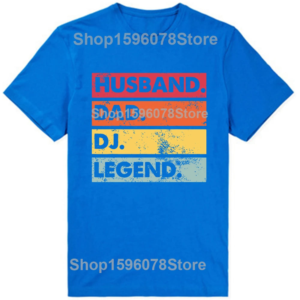 Husband Dad DJ Legend Funny Disc Music Player T Shirts Summer Graphic Cotton Streetwear Short Sleeve Birthday Gifts T-shirt Men