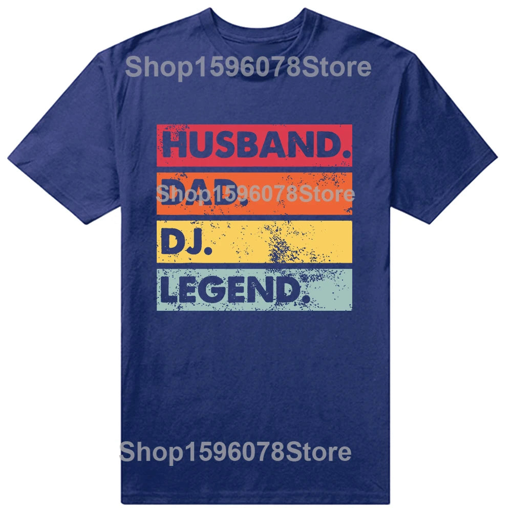 Husband Dad DJ Legend Funny Disc Music Player T Shirts Summer Graphic Cotton Streetwear Short Sleeve Birthday Gifts T-shirt Men